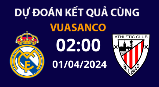Soi kèo Real Madrid vs Ath Bilbao – 02h00 -01/04/24 – La Liga